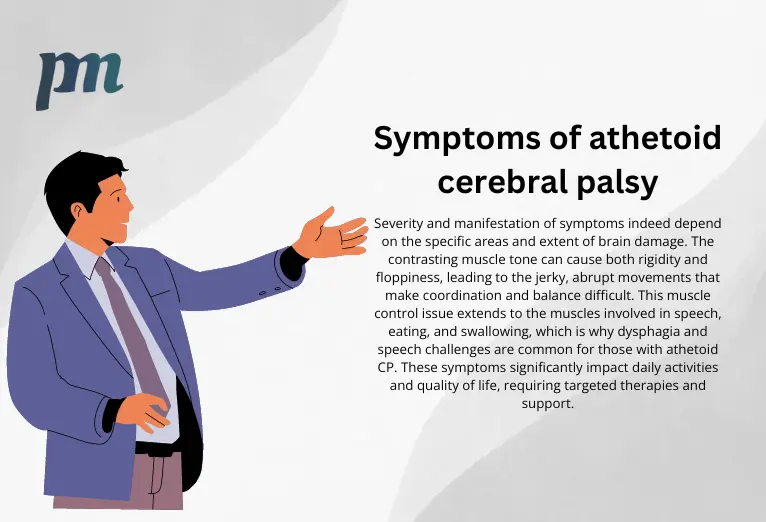 symptoms of athetoid cerebral palsy with a laeyr illustration